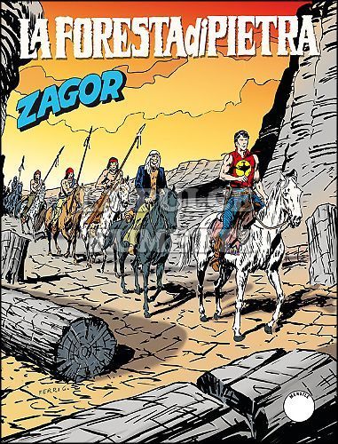 ZENITH #   632 - ZAGOR 581: LA FORESTA DI PIETRA